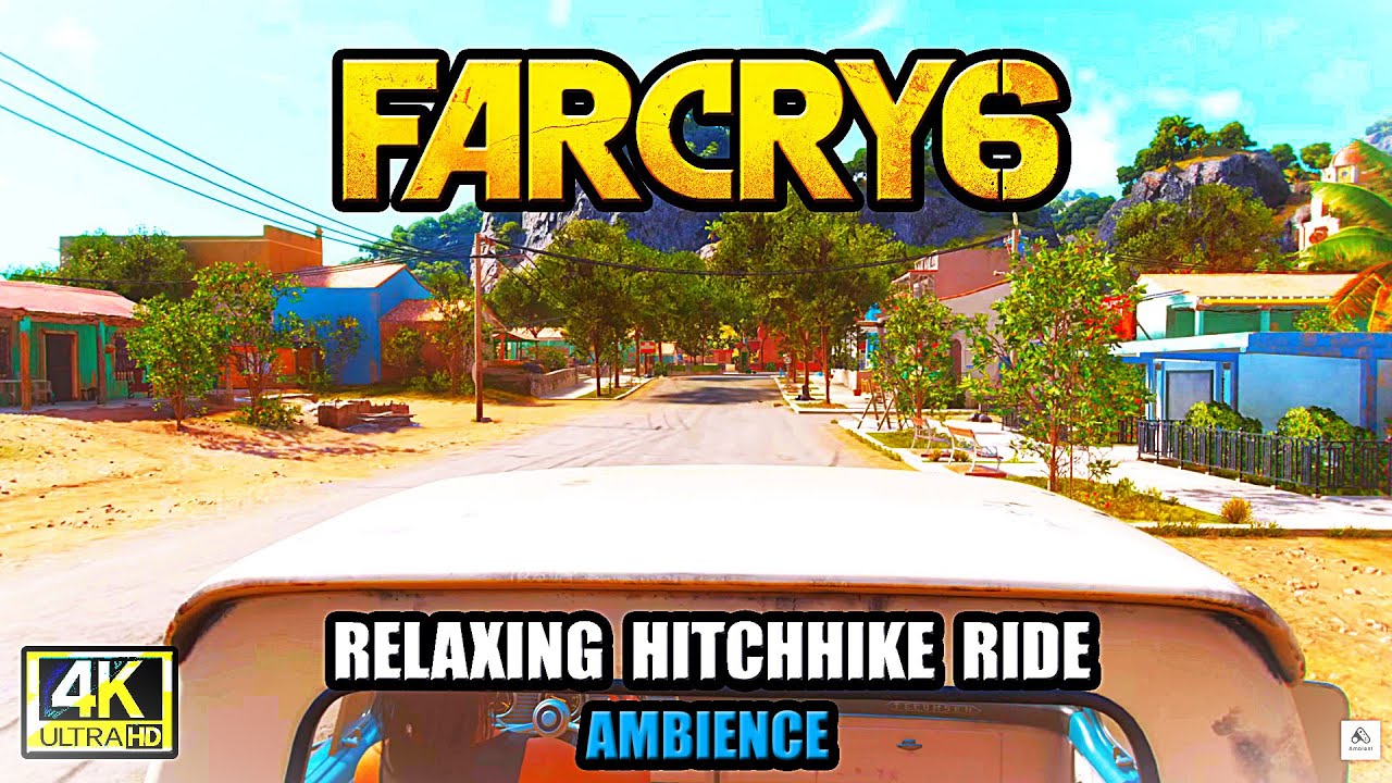 Relaxing Hitchhike Ride Through Yara | Far Cry 6 Ambience ASMR 🎧