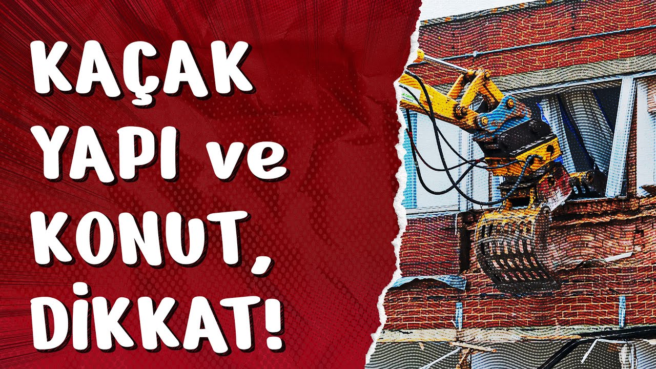 KAÇAK YAPI VE KONUTLARA DİKKAT EDİN! 29/09/2024