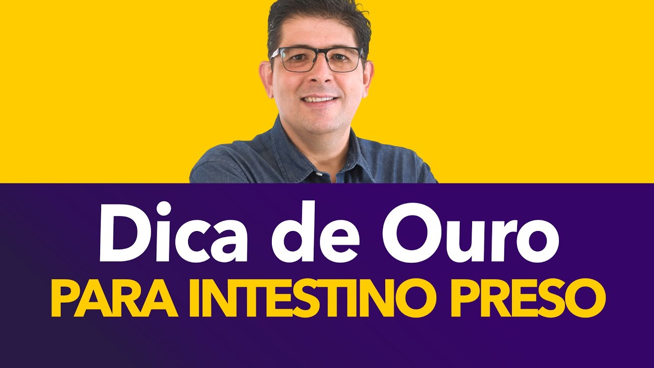 Duas dicas de ouro para quem tem intestino preso | Dr Juliano Teles