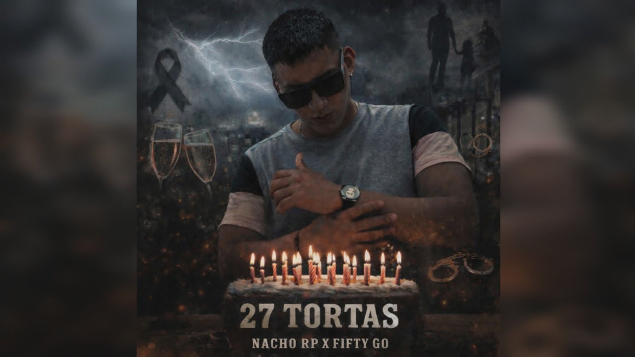 Nacho RP x FiftyGo - 27 Tortas (Prod by: Real Music)