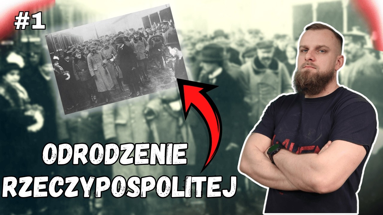 ODRODZENIE RZECZYPOSPOLITEJ