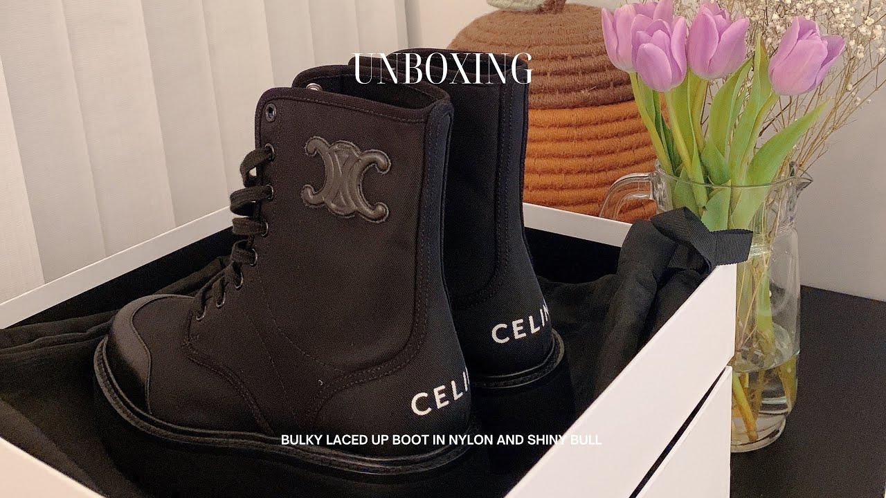 🖤 CELINE BULKY LACED UP BOOT IN NYLON AND SHINY BULL 👢 ✨  #UNBOXING #開箱 #CELINE #boots