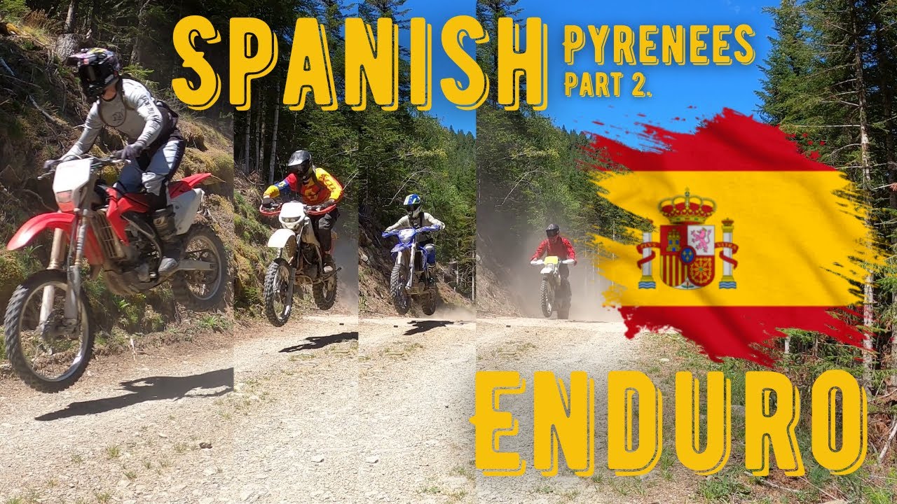 Enduro Trip Spanish Pyrenees! part 2
