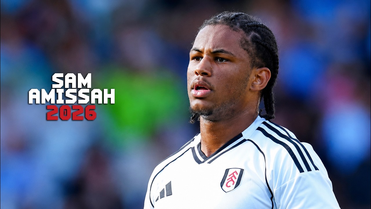 Sam Amissah 2026 ► Amazing Skills, Tackles, Goals & Passes
