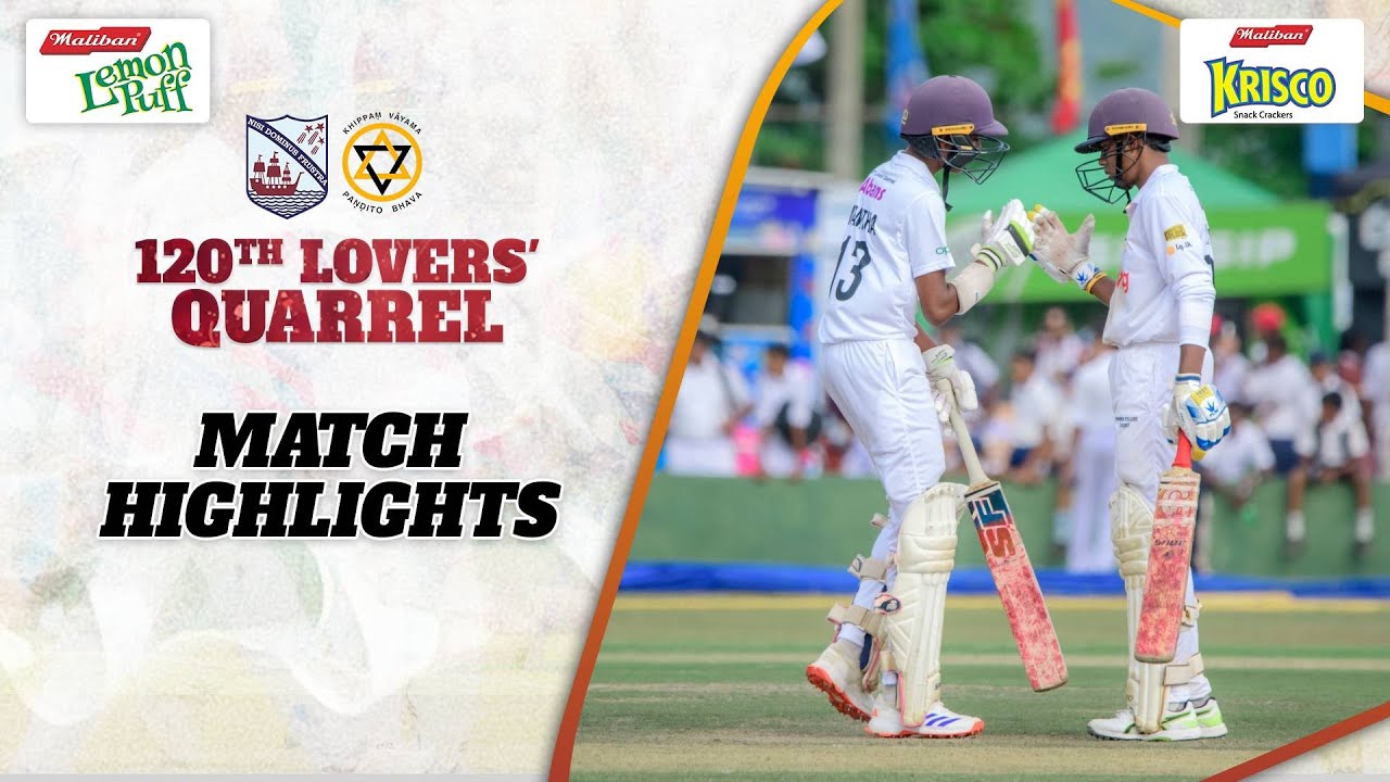 Match Highlights - Richmond vs Mahinda | 120th Lovers' Quarrel