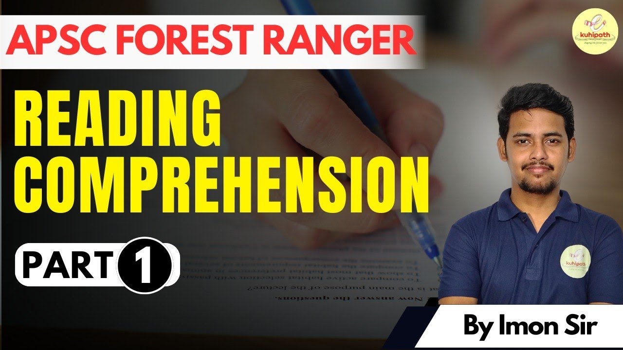 Reading Comprehension Part 01 || APSC Forest Ranger