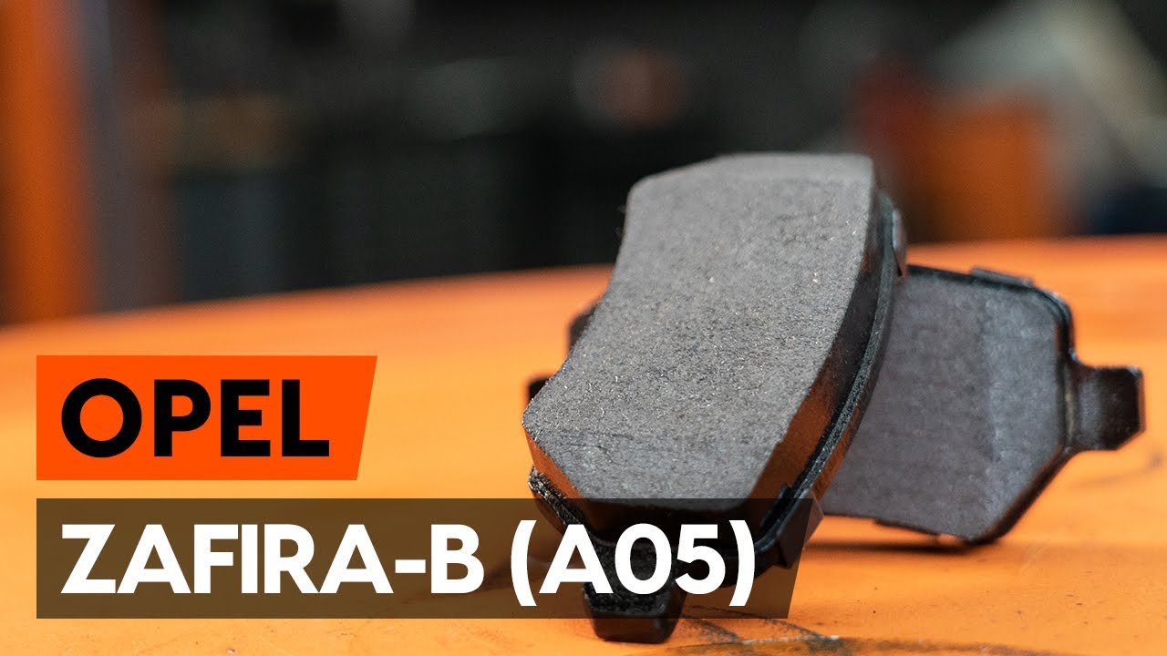 How to change rear brake pads / rear brake pad set on OPEL ZAFIRA-B 2 (A05) [TUTORIAL AUTODOC]
