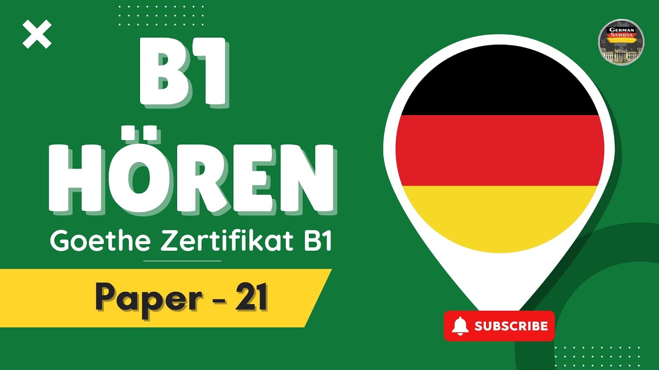 German Goethe B1 Exam Practicce Test || Paper - 21 || Hören mit den Antworten #germansamosa