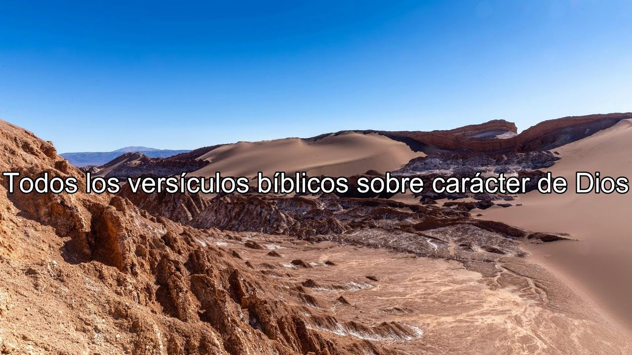 Qué dice la Biblia acerca de carácter de Dios - Todos los versículos bíblicos sobre carácter ...