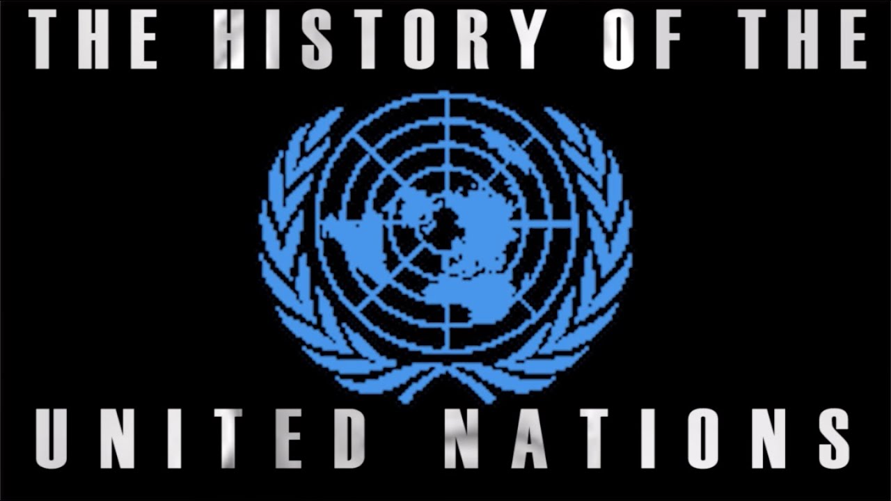 NHD State- The History of the United Nations