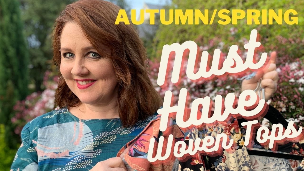 Must Have Tops (woven) Autumn/Spring