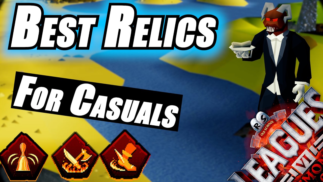 5 самых важных реликвий для обычных игроков &ndash; Демонические пакты в OSRS Leagues VI