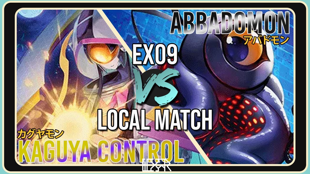 Abbadomon vs Kaguya Control [Digimon TCG EX9 Local Match] Match Commentary