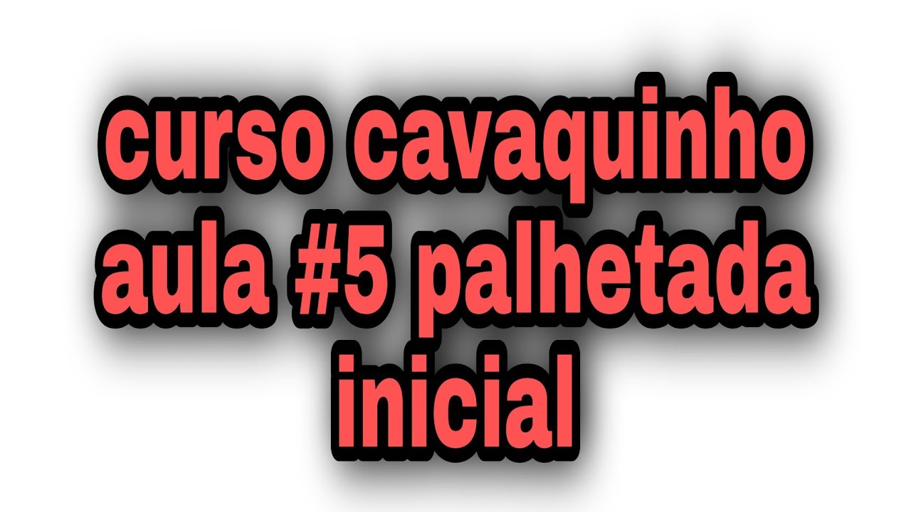 cavaquinho palhetada de samba e pagode inicial