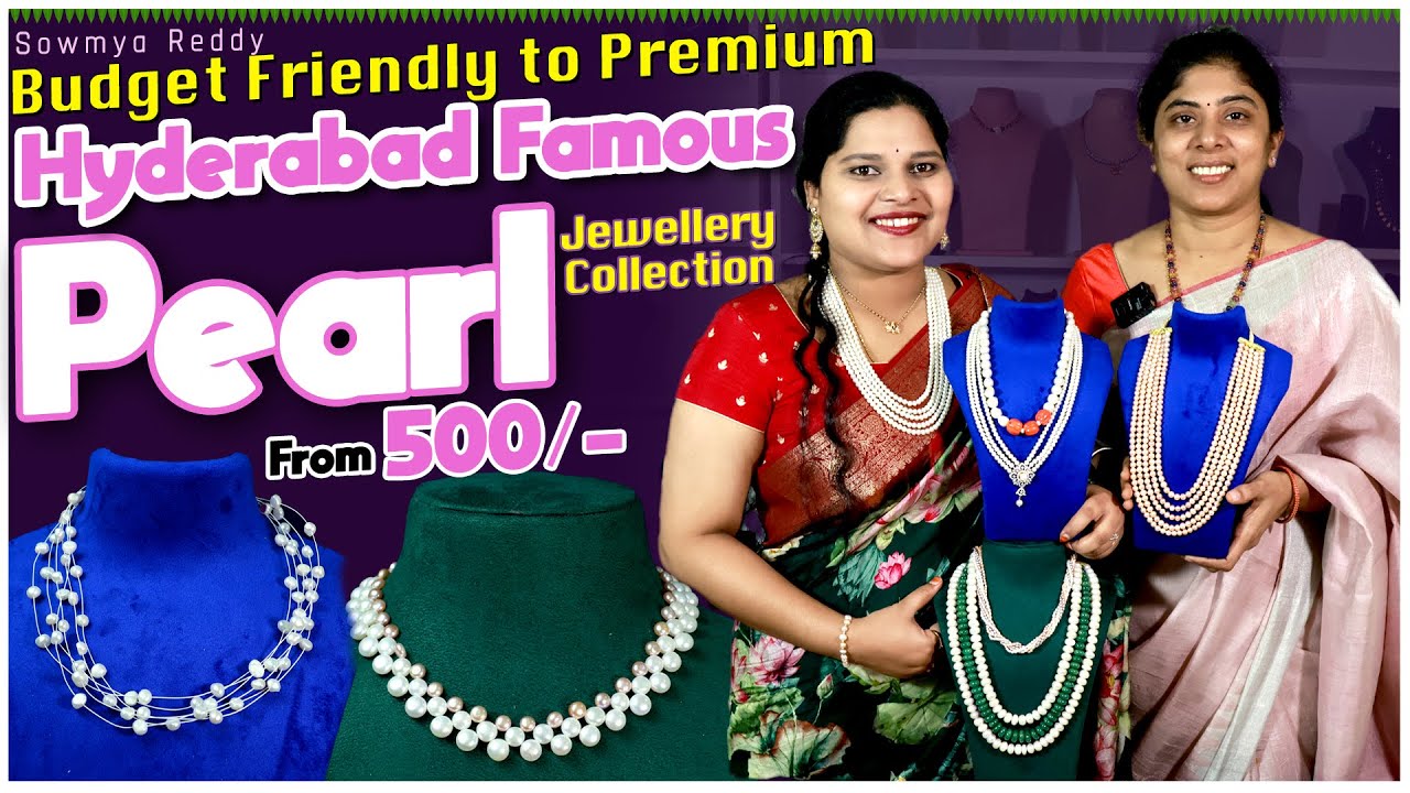💎 Hyderabad Pearl Magic: Stunning Jewellery Collections You NEED to See! 💎