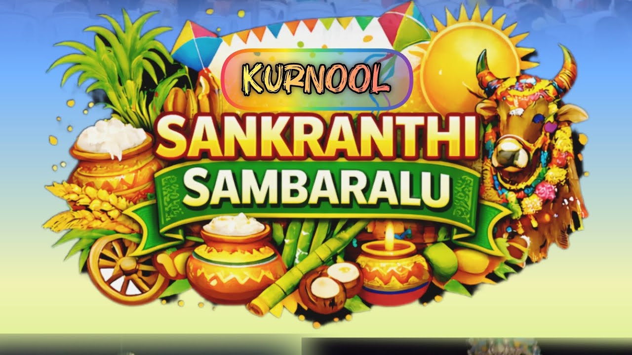 💢Sankranthi Sambaralu In Kurnool✨️