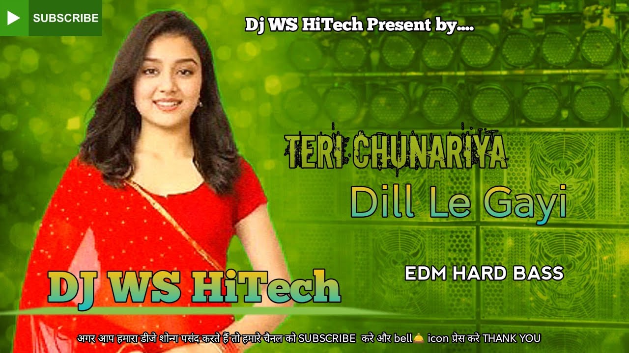 Teri Chunariya Dill Le Gayi DJ Remix l Hindi Dj song | Dj song 2026 | Dj Bollyood song | Dj gana2026