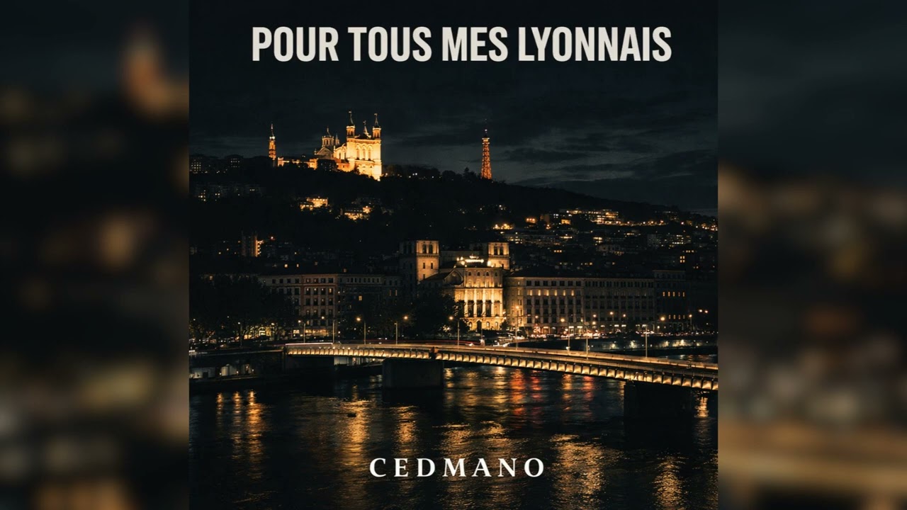 Cedmano – Pour Tous Mes Lyonnais (Audio Officiel)