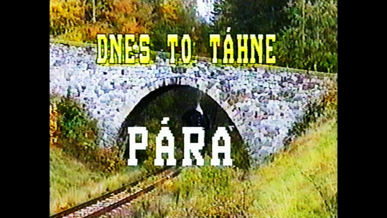 Dnes to táhne Pára