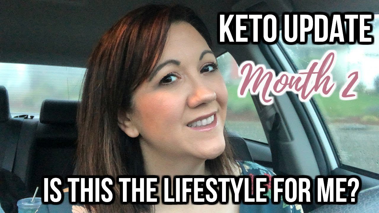 Two Month Keto Update + What I Ate