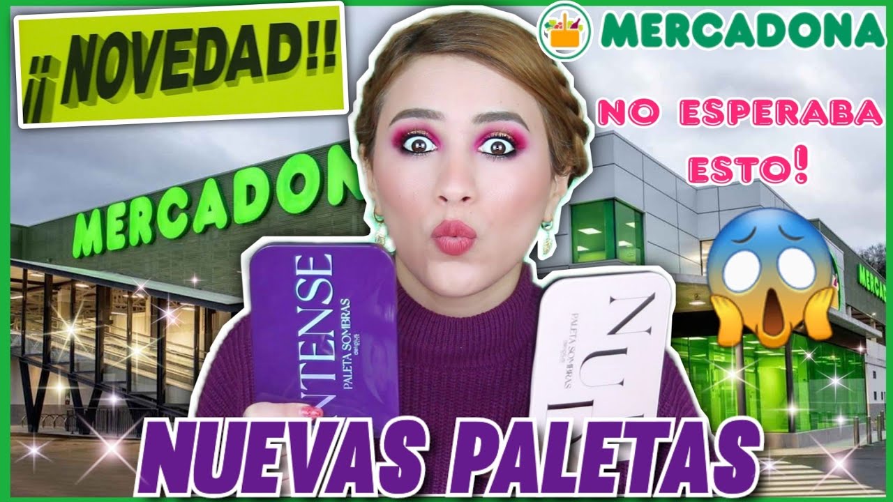 💥NOVEDADES MERCADONA: nuevas paletas Intense y Nude. Estoy en shock! 😱 #mercadona