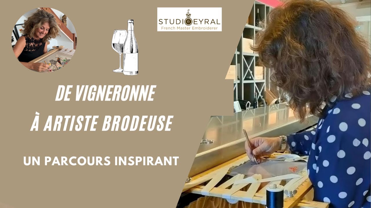 De vigneronne à artiste brodeuse : un parcours inspirant