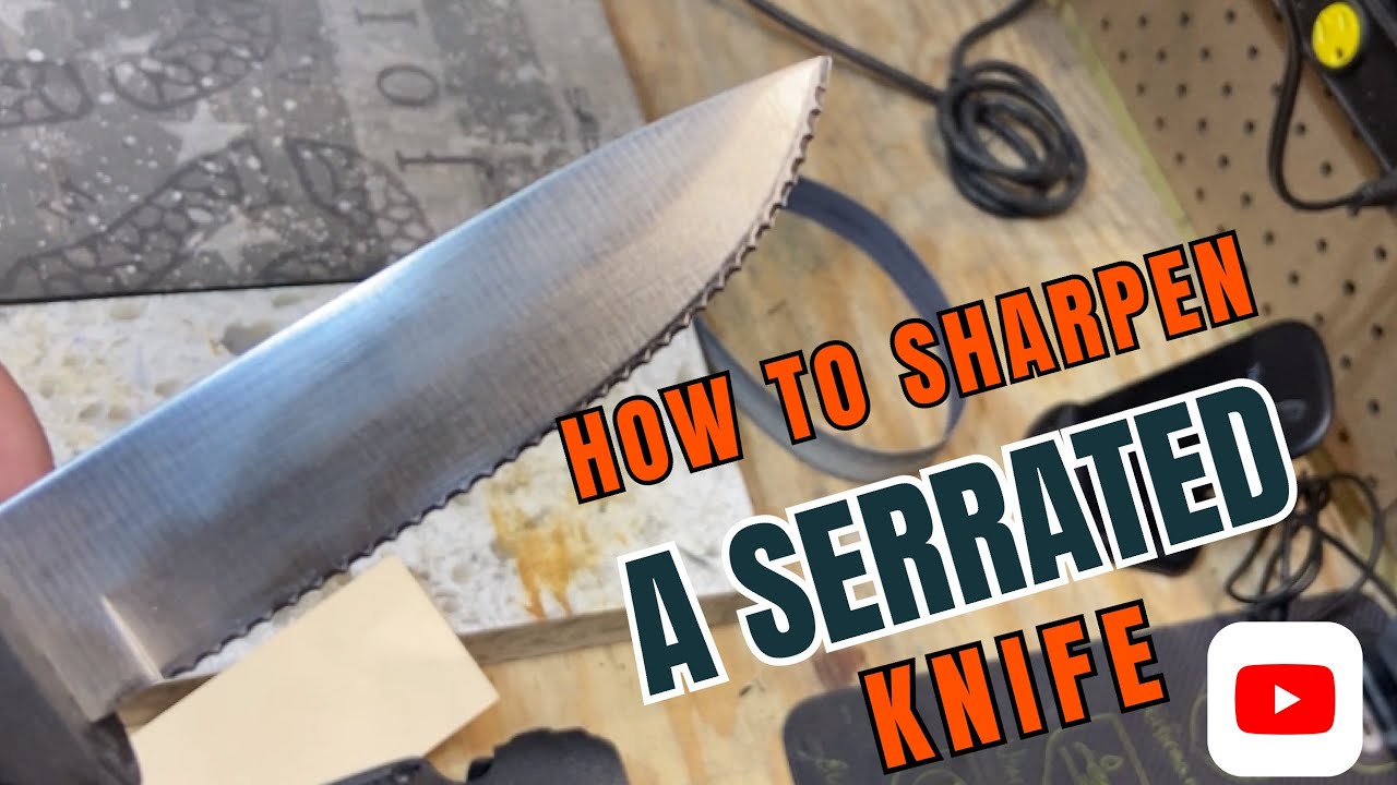 HOW TO SHARPEN SERRATED KNIVES
