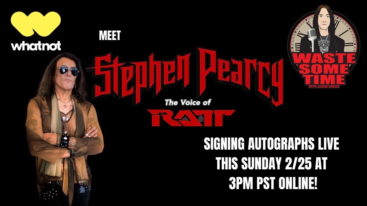 STEPHEN PEARCY of RATT Autograph Signing + Q & A LIVE!
