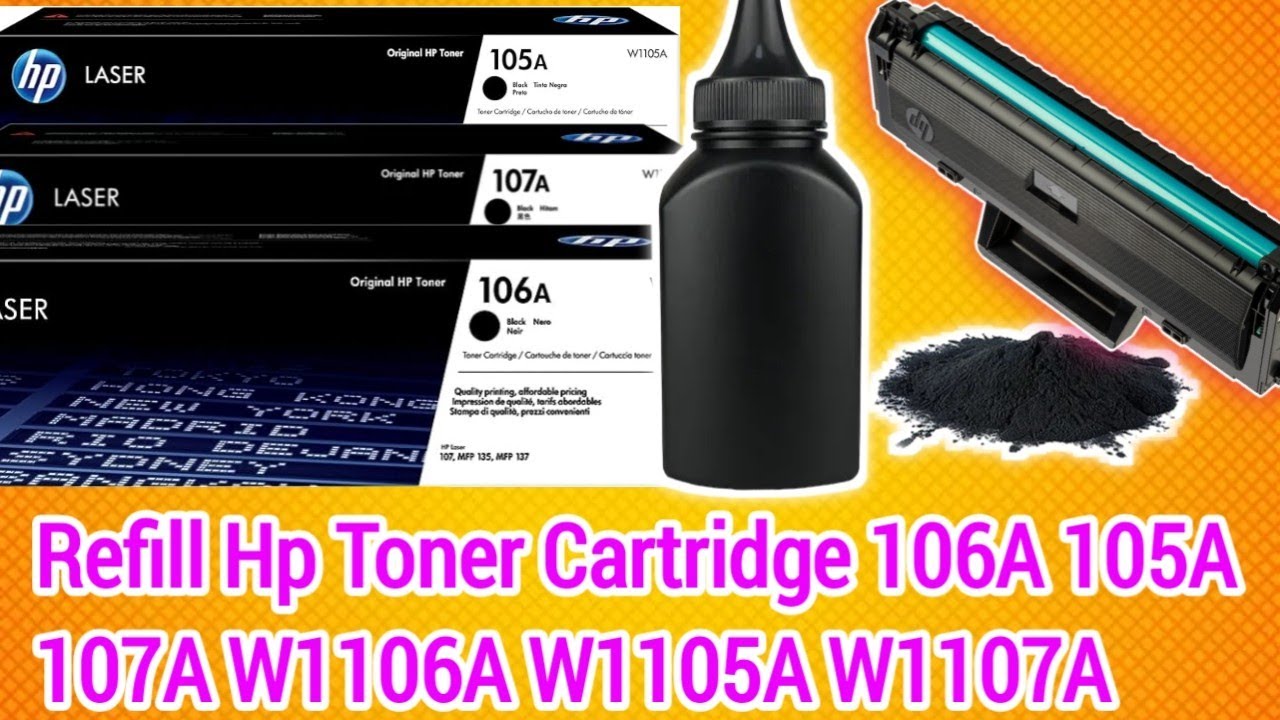 Как заправить тонер-картридж HP 106A 105A 107A W1106A W1105A W1107A 107a 107W MFP 135a 135W 137fnw