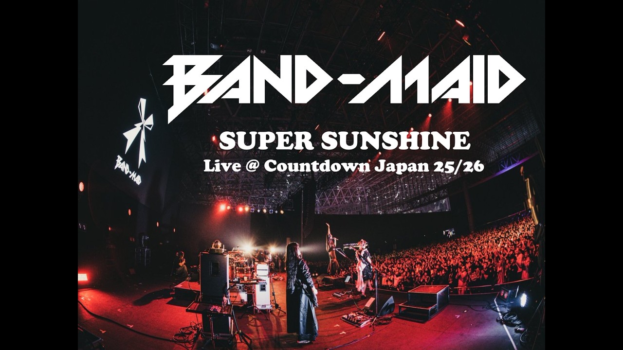 Band-Maid - Super Sunshine (Live @ Countdown 25/26)