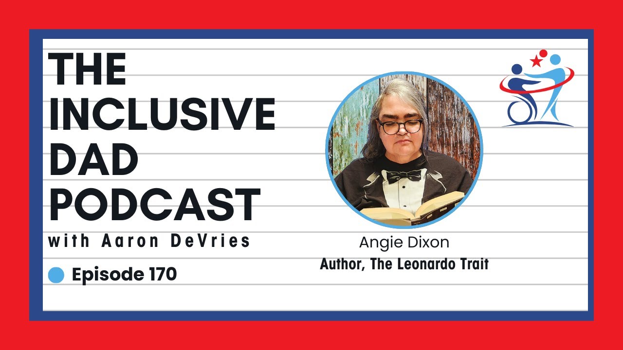 170 - The Leonardo Trait: Creativity Beyond the Box with Angie Dixon