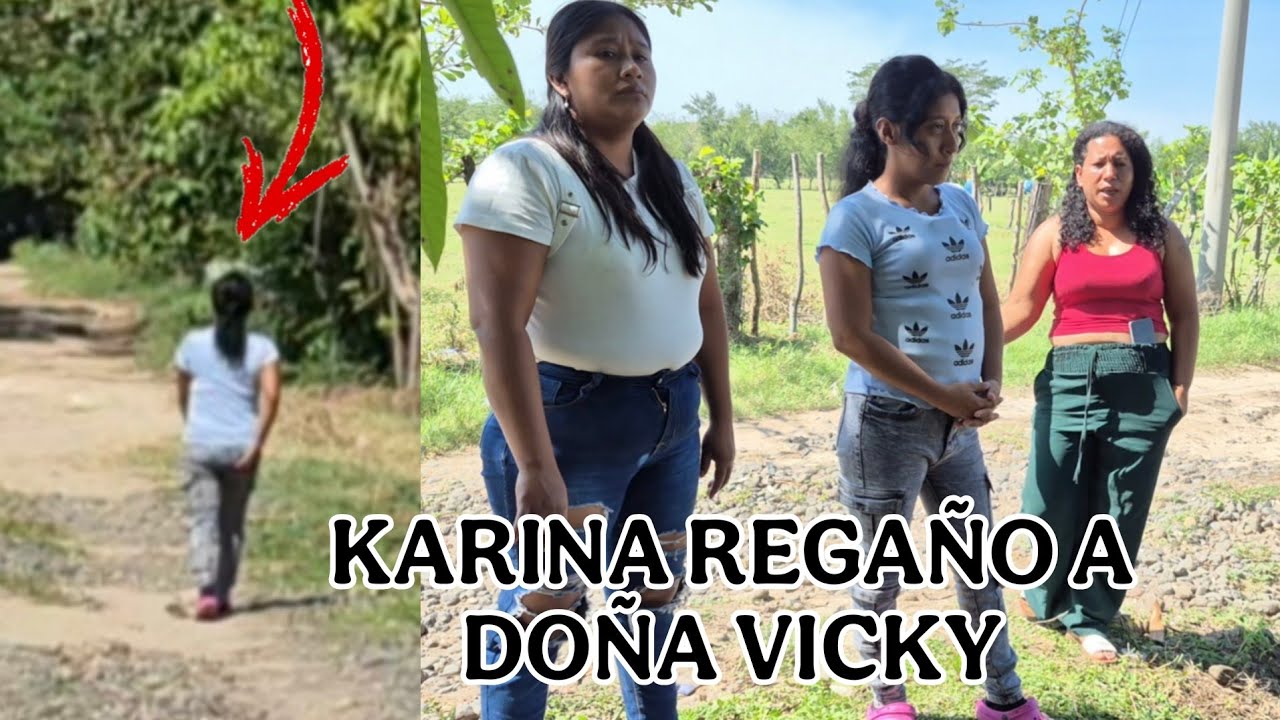 DOÑA VICKY se fue corriendo buscando a WICHO🤬 y KARINA se enojo 