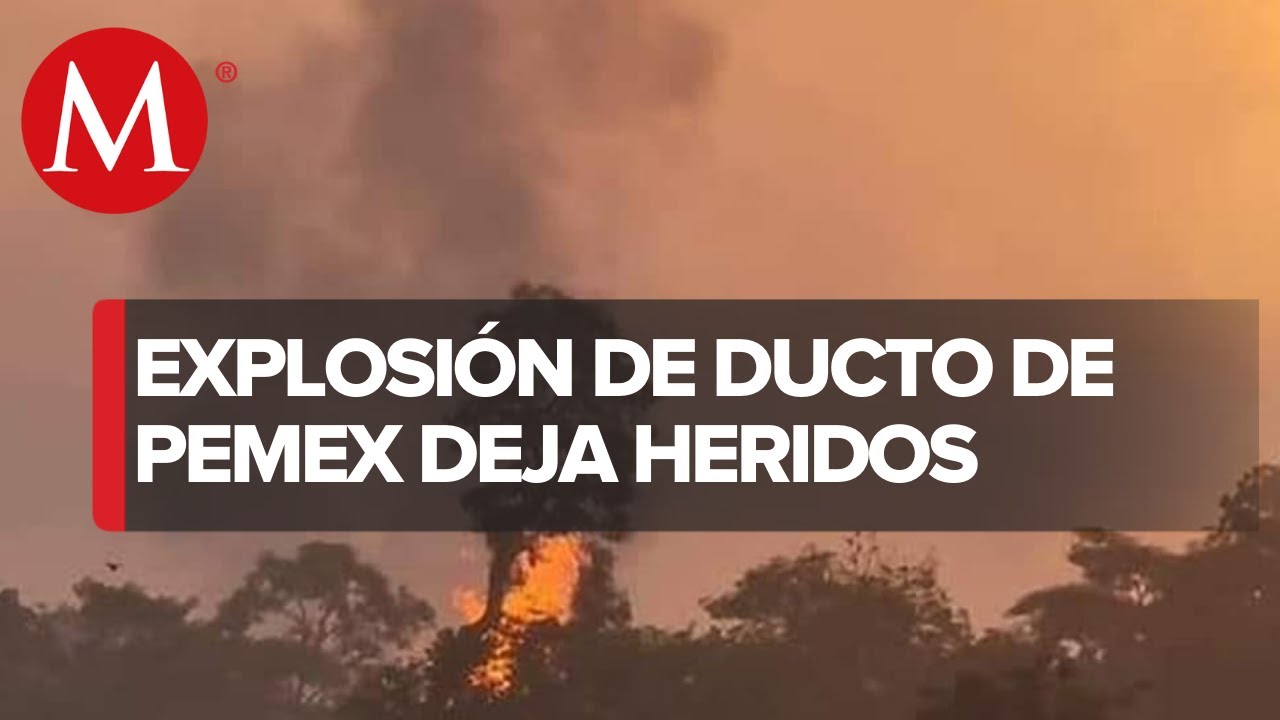 No hay muertos por explosión de ducto en Veracruz