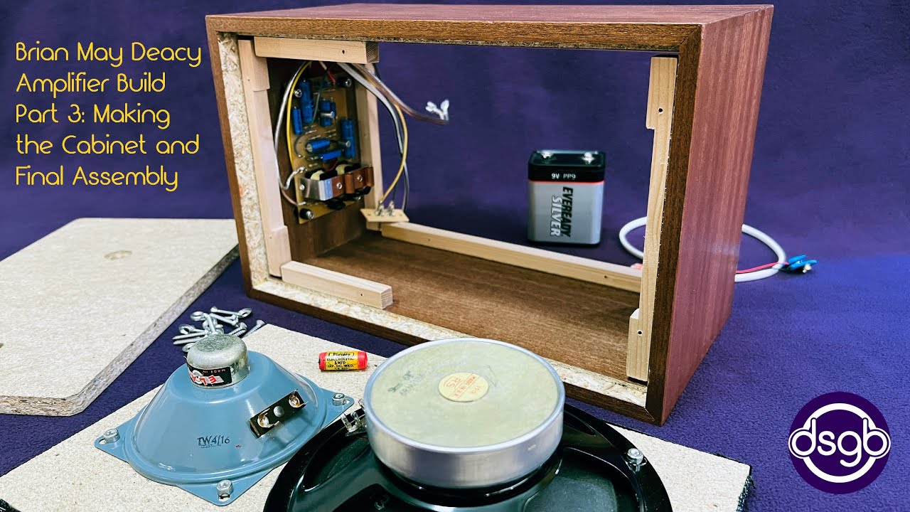 Brian May Deacy Amplifier Build Part 3 - Making the Cabinet and Final Assembly