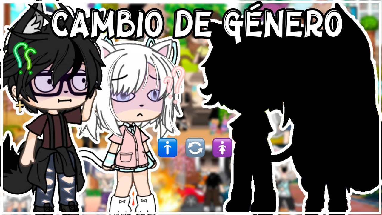 🚹24 HORAS CON EL 🔄GÉNERO OPUESTO 🚺 ||gacha life|| •Gatito•
