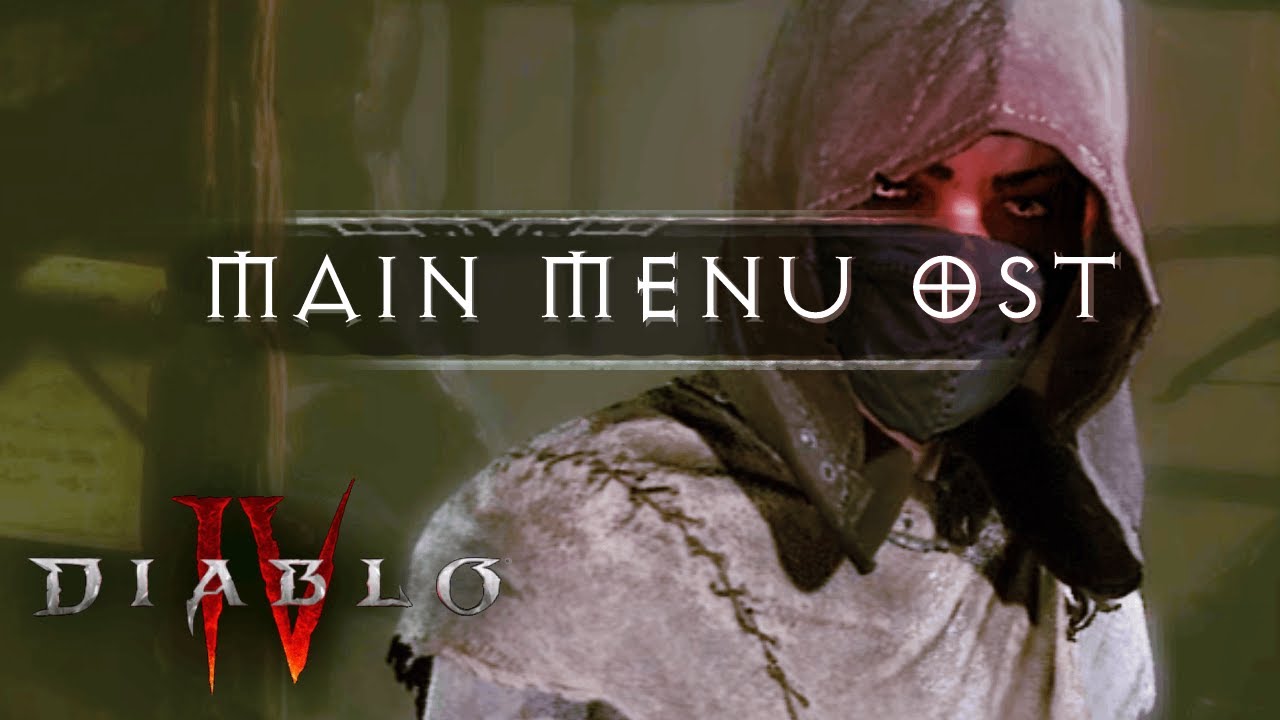 Diablo IV - Main Menu OST (NEW)