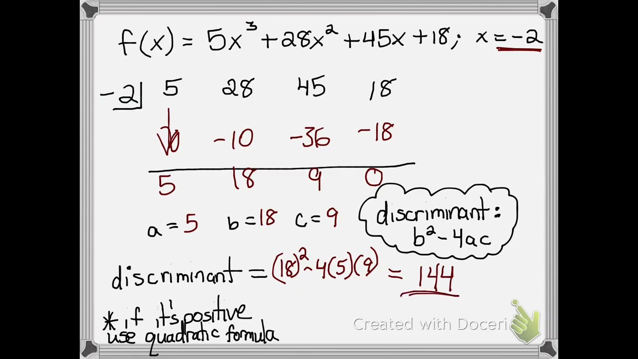 Factoring Polynomials using Synthetic Division, Discriminant, & Quadratic  Formula