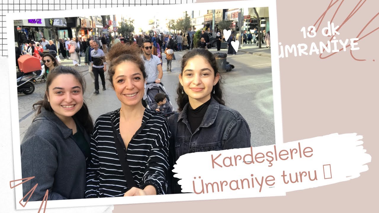 #günlükvlog  KIZ KARDEŞLERLE kısa bir #ümraniye turu | #istanbulturkey | #mağaza