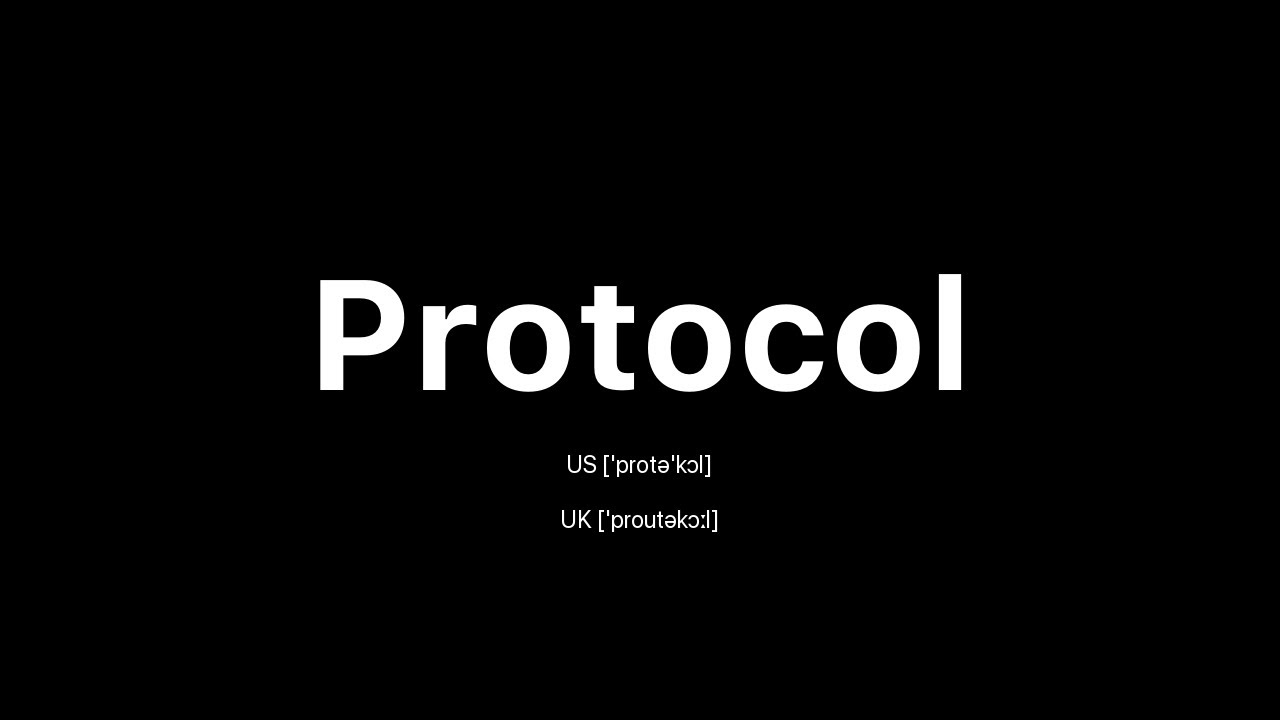How to Pronounce Protocol: 🇺🇸 American English vs. 🇬🇧 British English