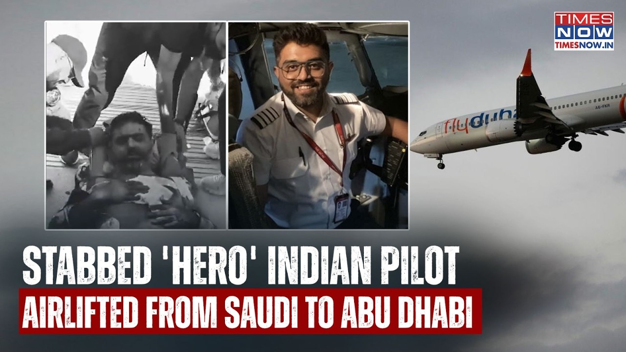 FlyDubai Scare: Stabbed 'Hero' Indian Pilot Airlifted From Saudi To Abu Dhabi After Saving 174 Lives