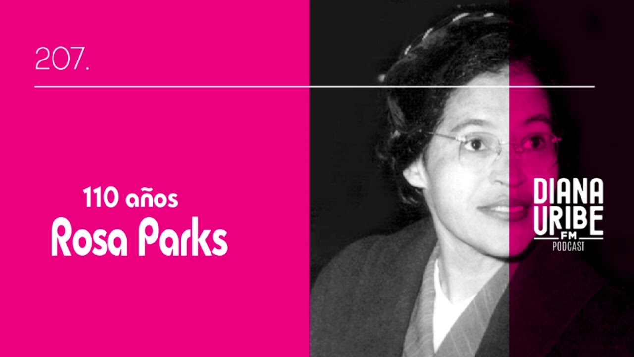 Los 110 años de Rosa Parks