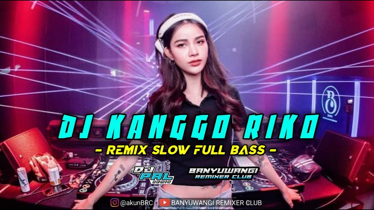 DJ KANGGO RIKO — voc. Reny Farida ~ Versi Terbaru 2021 | Remix Slow FullBass