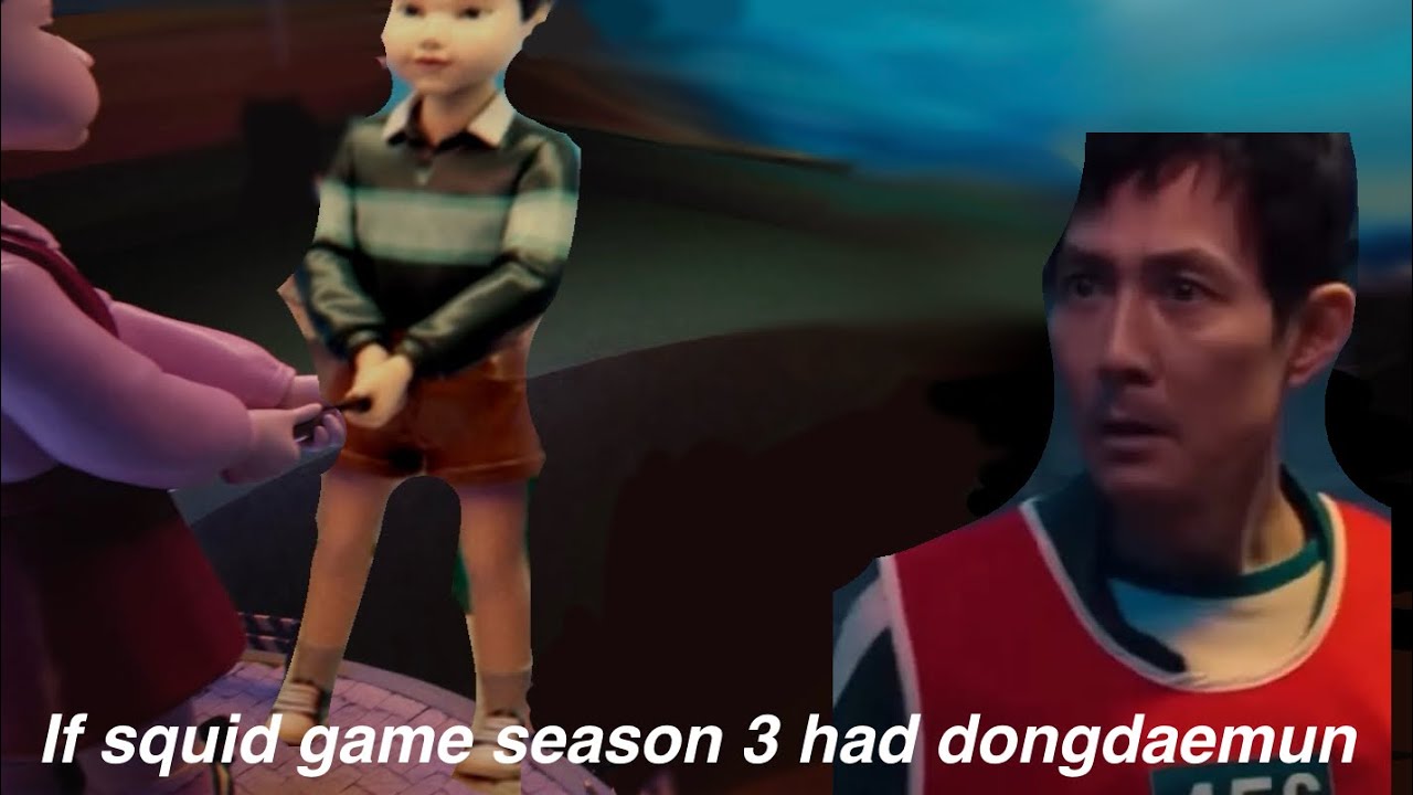 If squid game season 3 had dongdaemun