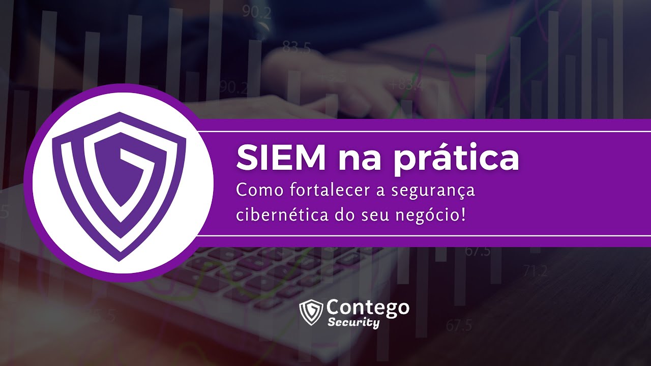 [WEBINAR] SIEM na prática