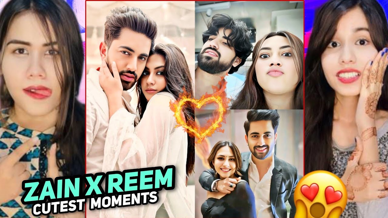 Reem Sheikh & Zain Imam Cutest & Romantic Moments Reaction l Ashmah2.0
