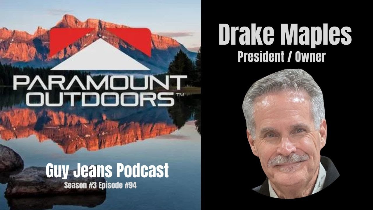Paramount Outdoors -  Drake Maples