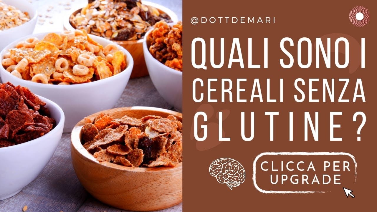 Quali sono i cereali senza glutine?