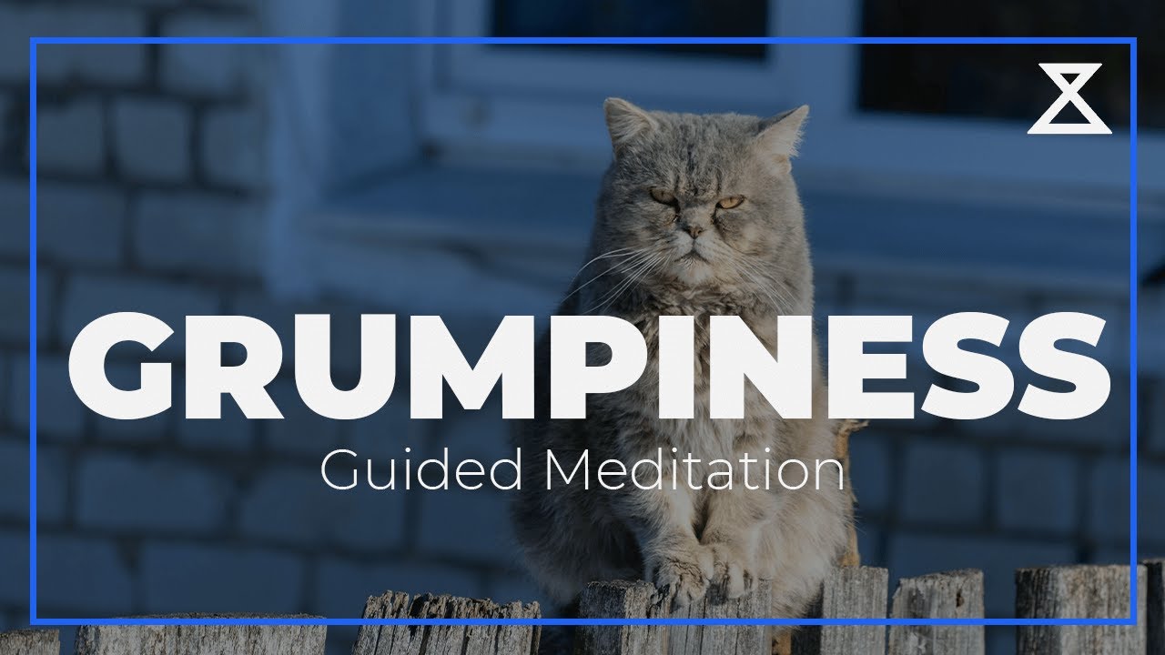 Guided Meditation for Grumpiness (15 Mins, Voice Only, No Music)