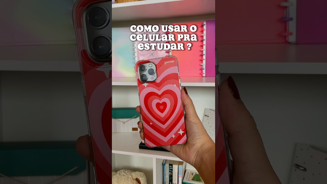 📲Como usar o celular para estudar? 📚✨(🏷️cupom @gocasebrasiloficial LARIQ) #estudos