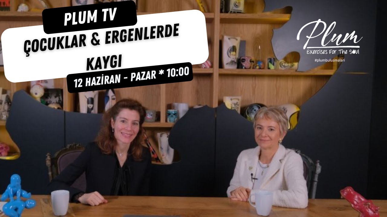 Çocuklar & Ergenlerde Kaygı * Prof. Dr. Aylin İlden Koçkar, Özüm Özbay